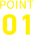 POINT 01